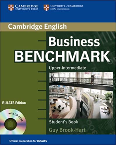 Business Benchmark Upper Intermediate Student's Book with CD ROM BULATS Edition 1st Edition