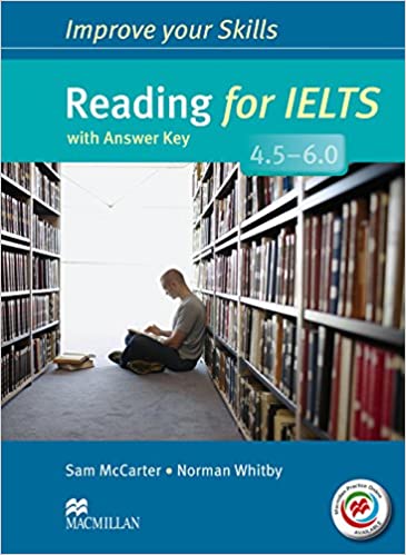 Improve Your Skills: Reading for IELTS 4.5-6.0 Student's Book with key & MPO Pack Paperback