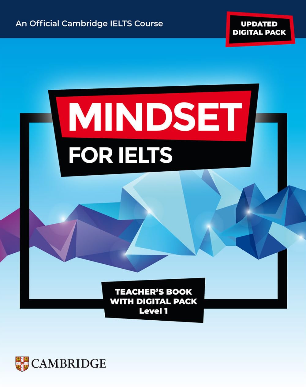 Mindset for IELTS with Updated Digital Pack Level 1 Teacher’s Book with Digital Pack