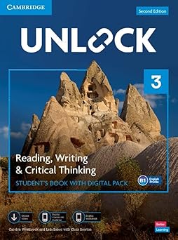 Unlock Level 3 Reading, Writing and Critical Thinking Student's Book with Digital Pack 2nd Edition