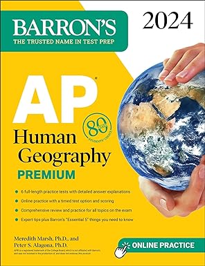 AP Human Geography Premium, 2024: 6 Practice Tests + Comprehensive Review + Online Practice (Barron's AP) Premium Edition
