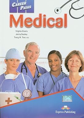 Career Paths - Medical: Student's Book (INTERNATIONAL) Paperback