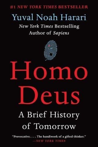 Homo Deus : A Brief History of Tomorrow