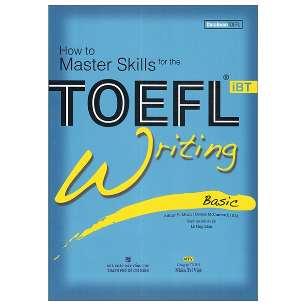 How To Master Skills TOEFL IBT - Writing Basic