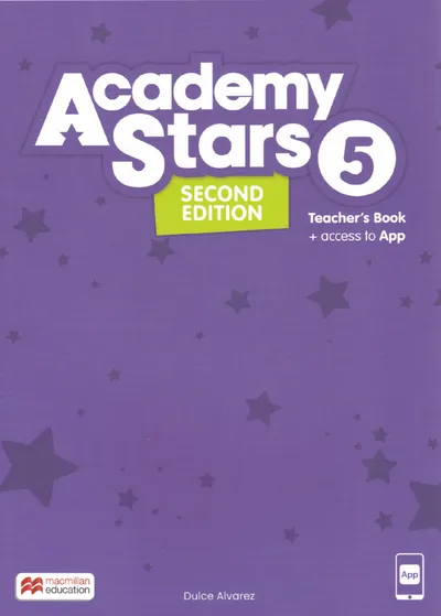 Academy Stars (2Ed) 5: Teacher's Book with Teacher's App
