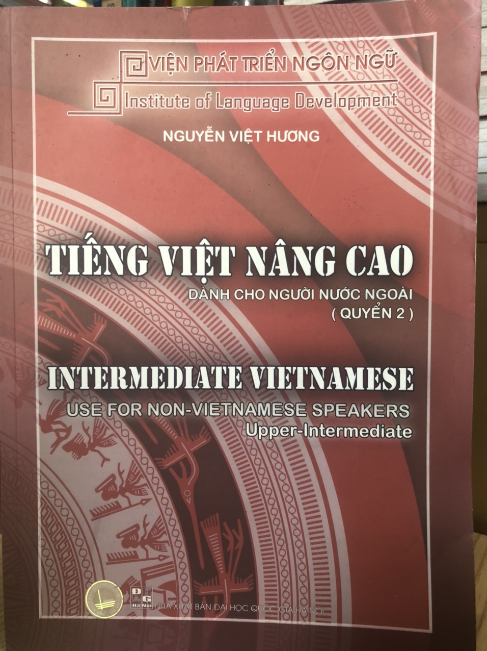 Tiếng Việt nâng cao dành cho người nước ngoài Quyển 2