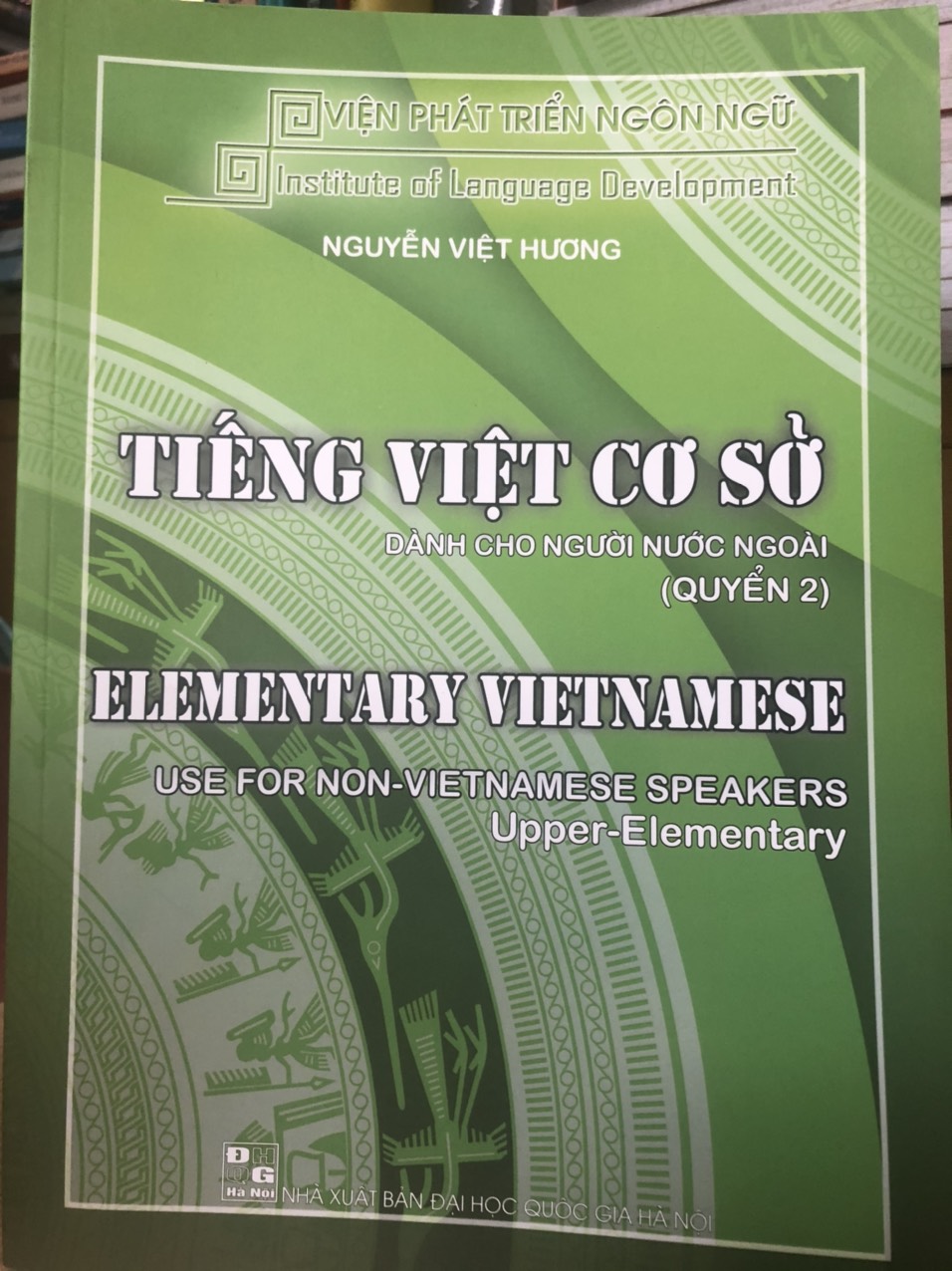 Tiếng việt cơ sở dành cho người nước ngoài Quyển 2