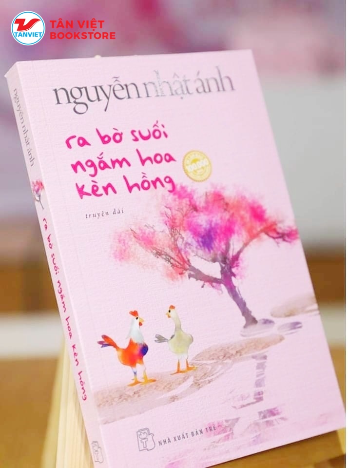 Phát hành ấn phẩm “Ra bờ suối ngắm hoa kèn hồng” của nhà văn Nguyễn Nhật Ánh