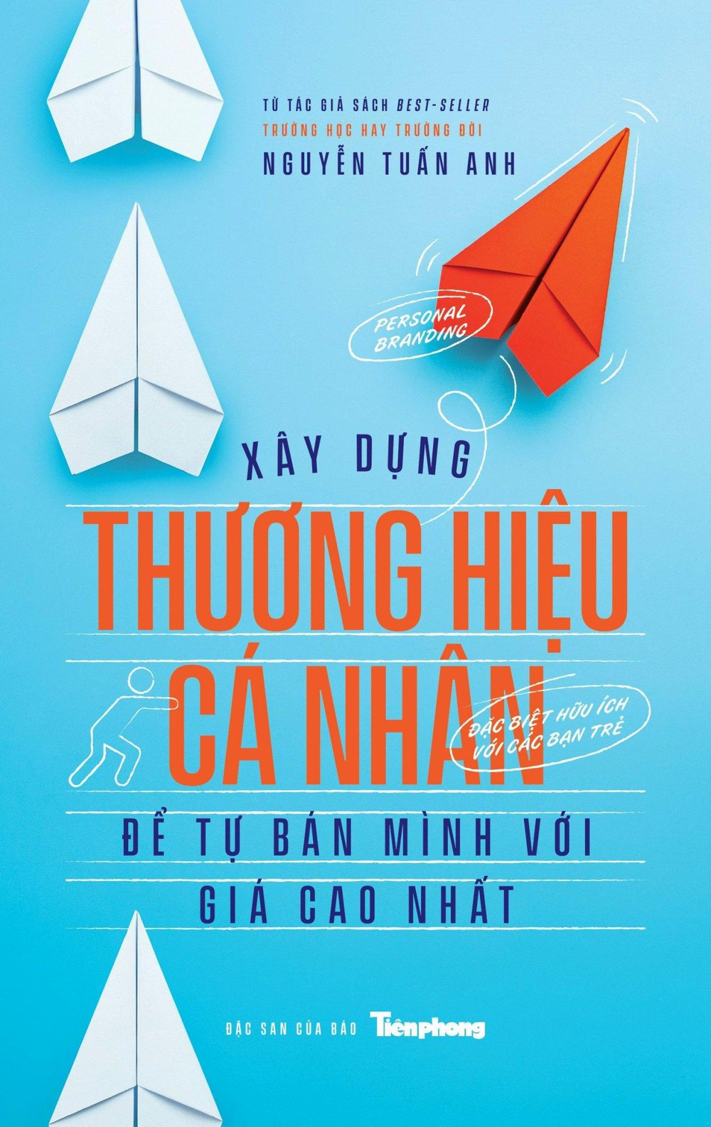 Xây dựng thương hiệu cá nhân là đem lại giá trị cho bản thân và xã hội