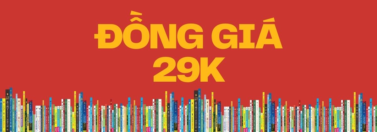 SÁCH ĐỒNG GIÁ 29K