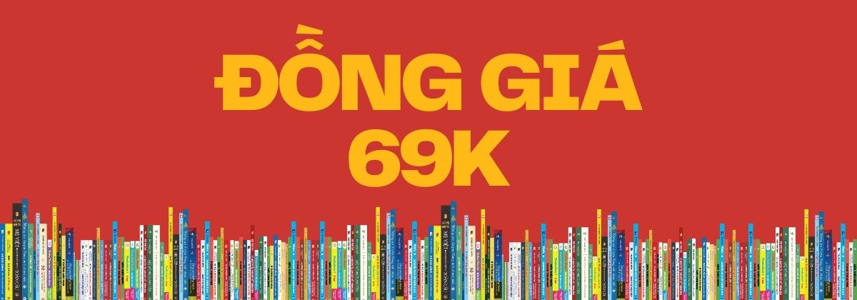 SÁCH ĐỒNG GIÁ 69K