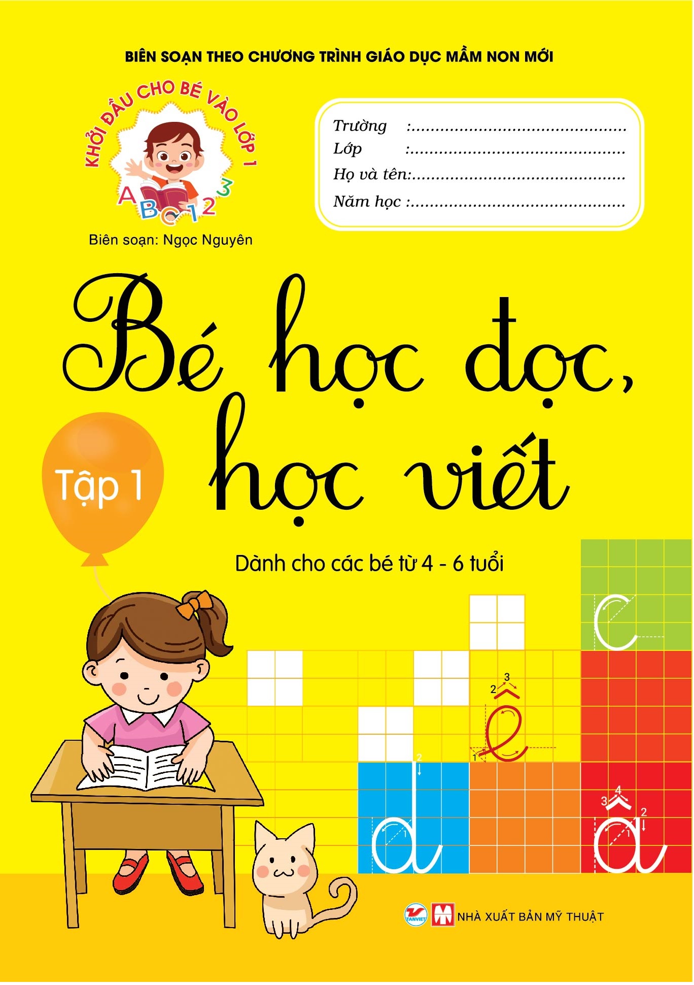 Khởi Đầu Cho Bé Vào Lớp 1 - Bé Học Đọc Và Học Viết - Tập 1 - Nhà sách Tân  Việt
