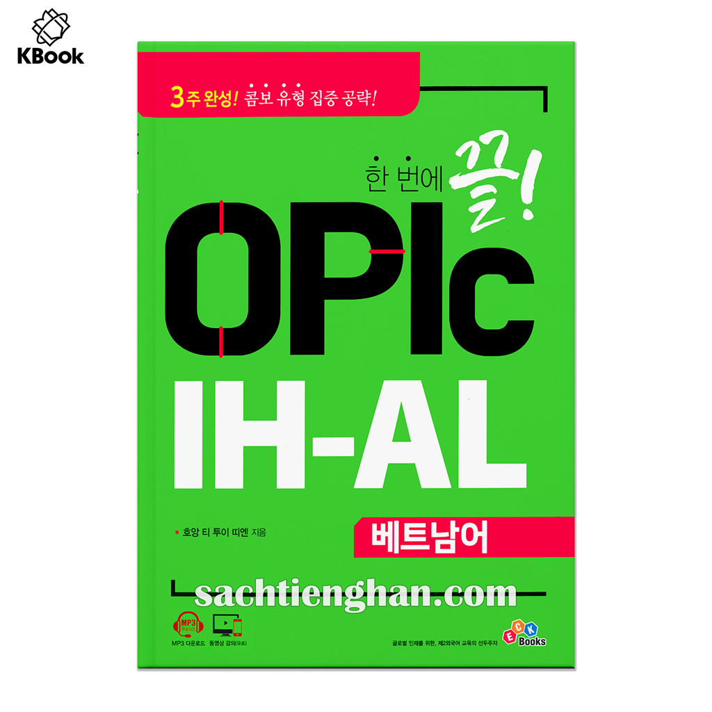 [Sách Màu] OPIC Tiếng Việt Trung Cao Cấp - Opic 베트남 한번에 끝 IH&AL