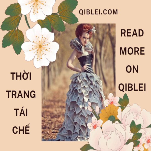 Thời trang tái chế là gì?