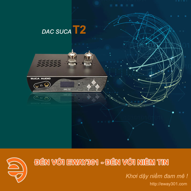 DAC Suca T2 giải mã tốt nhất trong tầm giá dưới 5.000.000 Vnđ