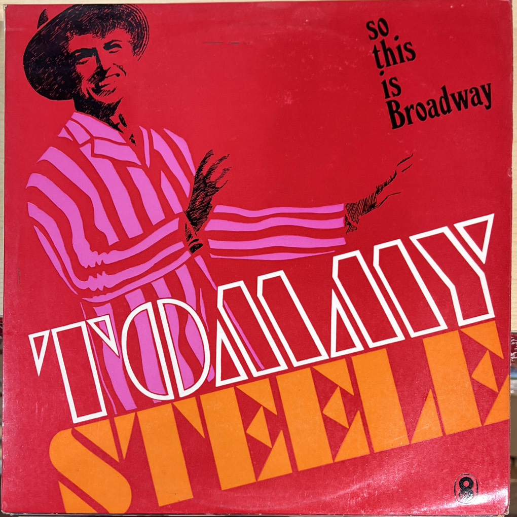 vinyl Tommy Steele, Geoff Love & His Orchestra – So This Is Broadway