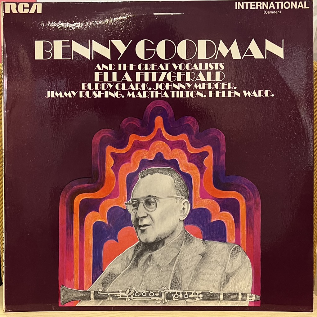 vinyl Benny Goodman And His Orchestra – Benny Goodman And The Great Vocalists