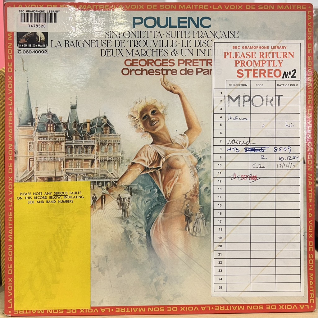 vinyl Francis Poulenc, Georges Prêtre, Orchestre De Paris – Sinfonietta - Suite Française - La Baigneuse de Trouville - Le Discours Du Général - Deux Marches & Un Intermède