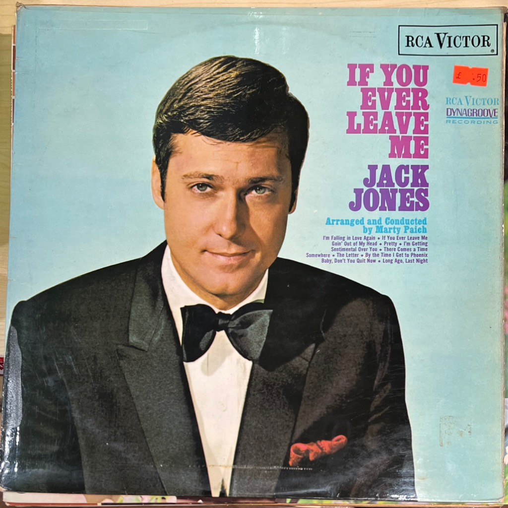 vinyl Jack Jones – If You Ever Leave Me