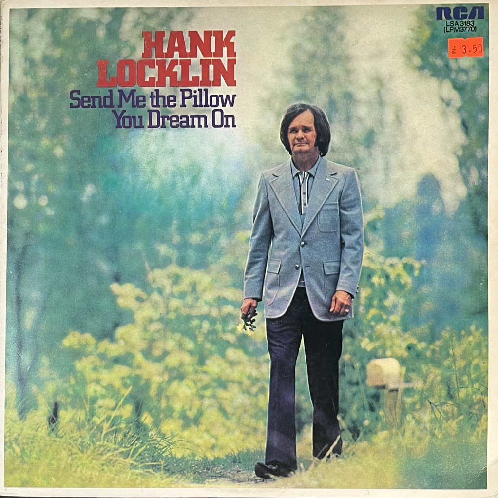 vinyl Hank Locklin – Send Me The Pillow You Dream On