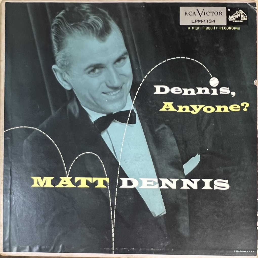 vinyl Matt Dennis – Dennis, Anyone?