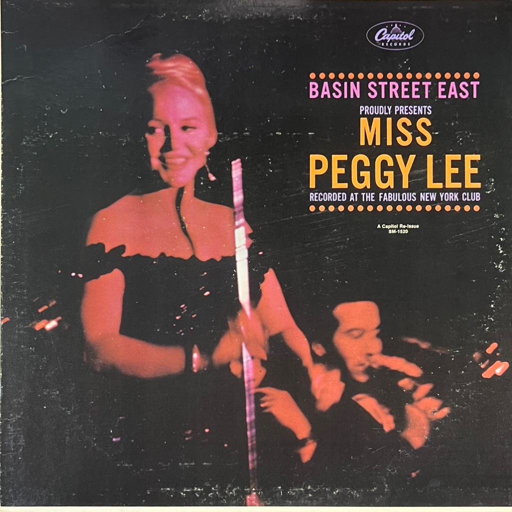 vinyl Miss Peggy Lee – Basin Street East Proudly Presents Miss Peggy Lee Recorded At The Fabulous New York Club