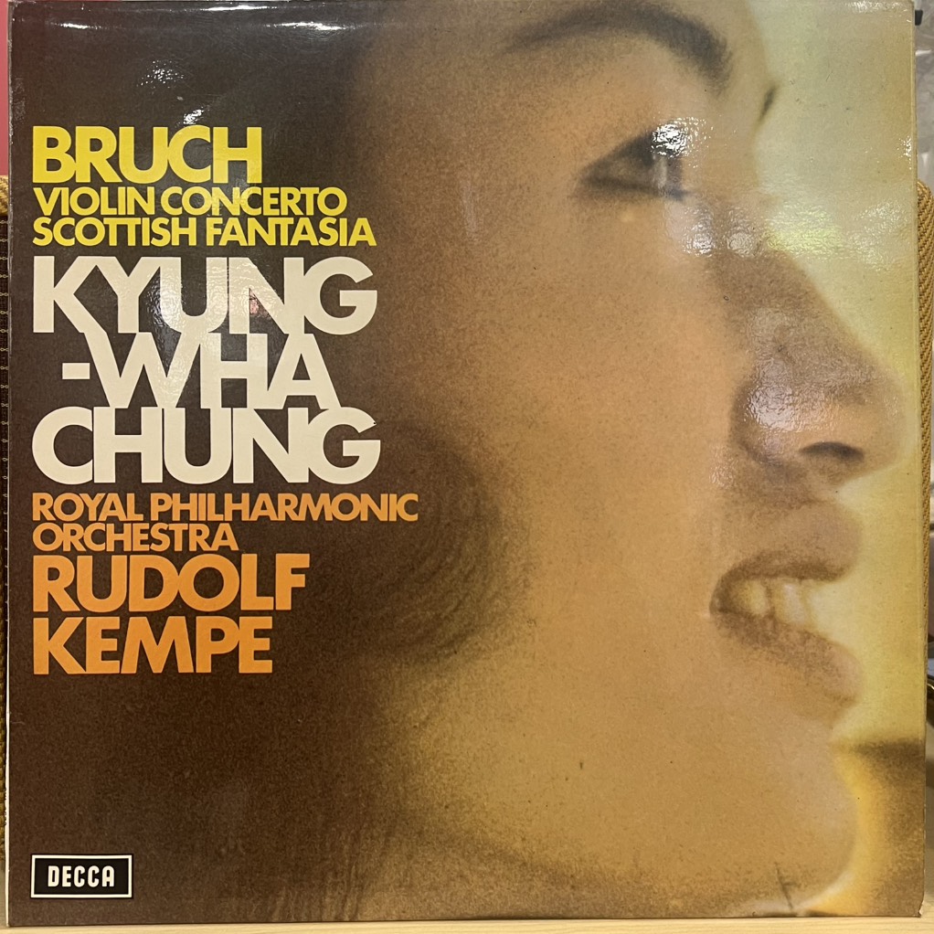 thuê vinyl Bruch, Kyung-Wha Chung, Royal Philharmonic Orchestra, Rudolf Kempe – Violin Concerto / Scottish Fantasia