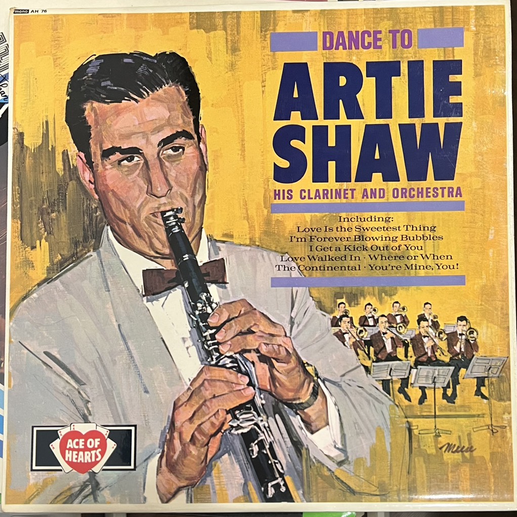vinyl Artie Shaw And His Orchestra – Dance To Artie Shaw His Clarinet, And Orchestra