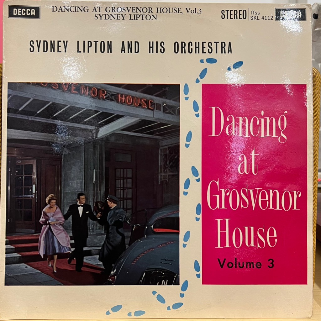 vinyl Sydney Lipton And His Orchestra – Dancing At Grosvenor House Volume 3