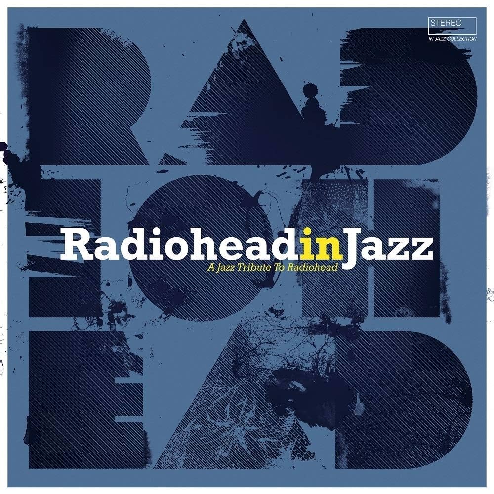 vinyl VARIOUS ARTISTS - RADIOHEAD IN JAZZ