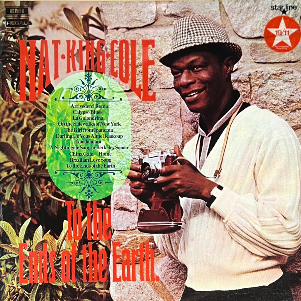 vinyl Nat King Cole – To The Ends Of The Earth