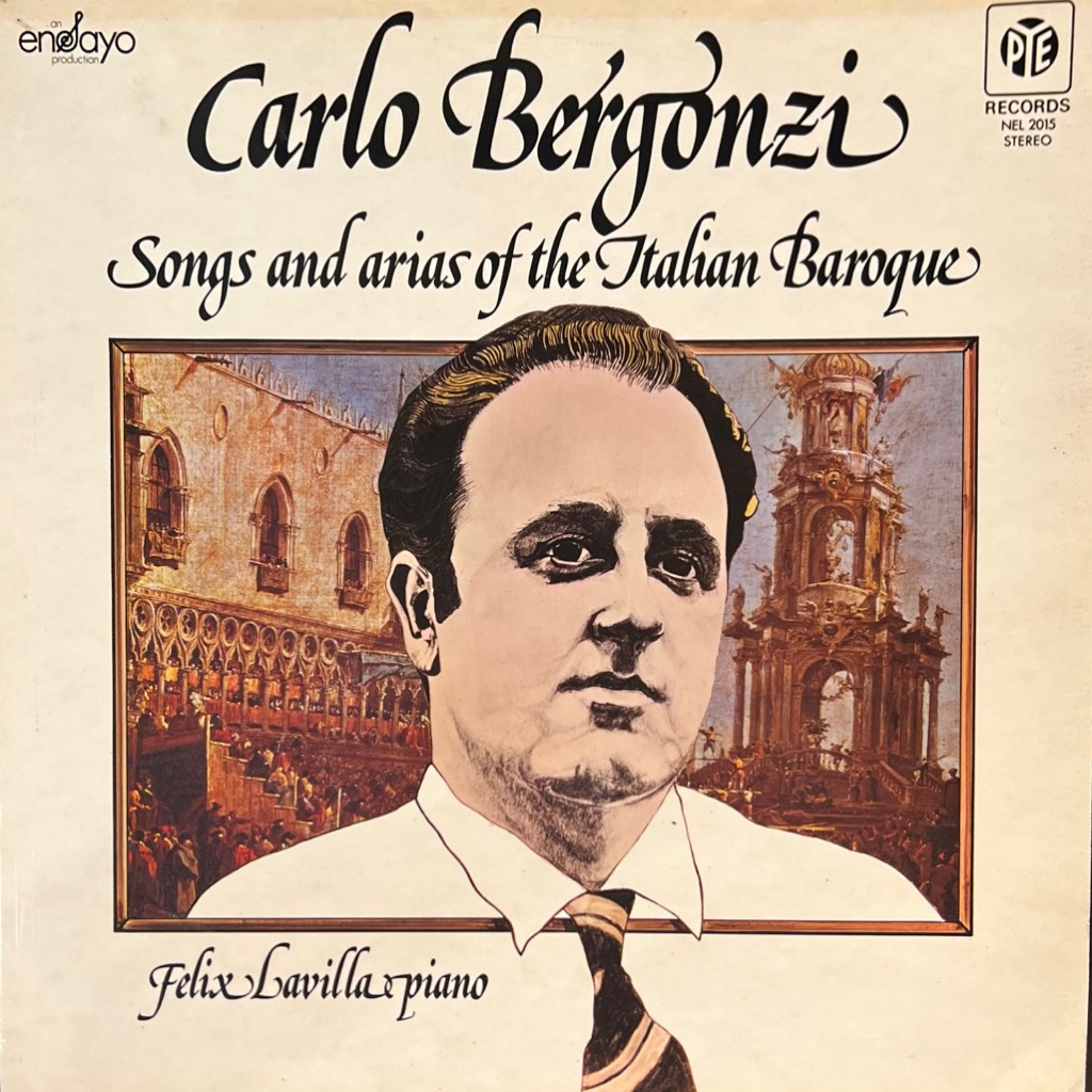 vinyl Carlo Bergonzi, Felix Lavilla – Arias And Songs Of The Italian Baroque