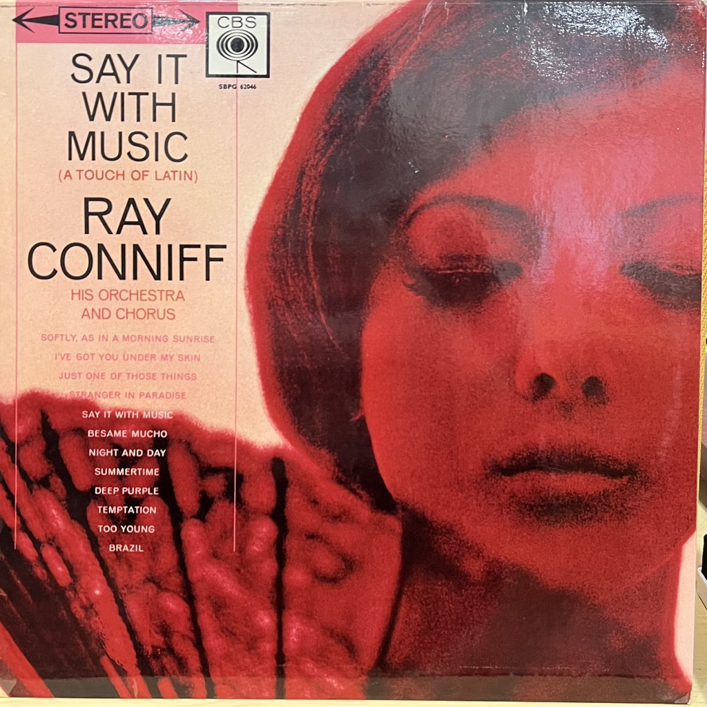 vinyl Ray Conniff, His Orchestra And Chorus – Say It With Music (A Touch Of Latin)