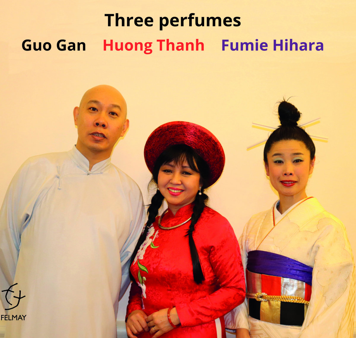 ĐĨA CD THREE PERFUMES - GUO GAN, HUONG THANH, FUMIE HIHARA