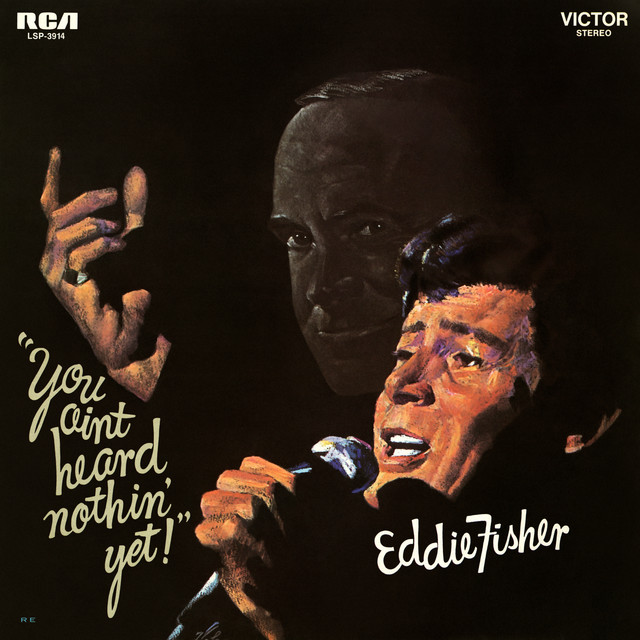 used vinyl Eddie Fisher – You Ain't Heard Nothin' Yet