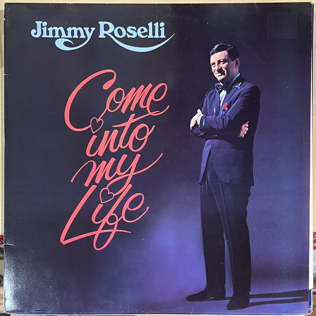 vinyl Jimmy Roselli – Come Into My Life