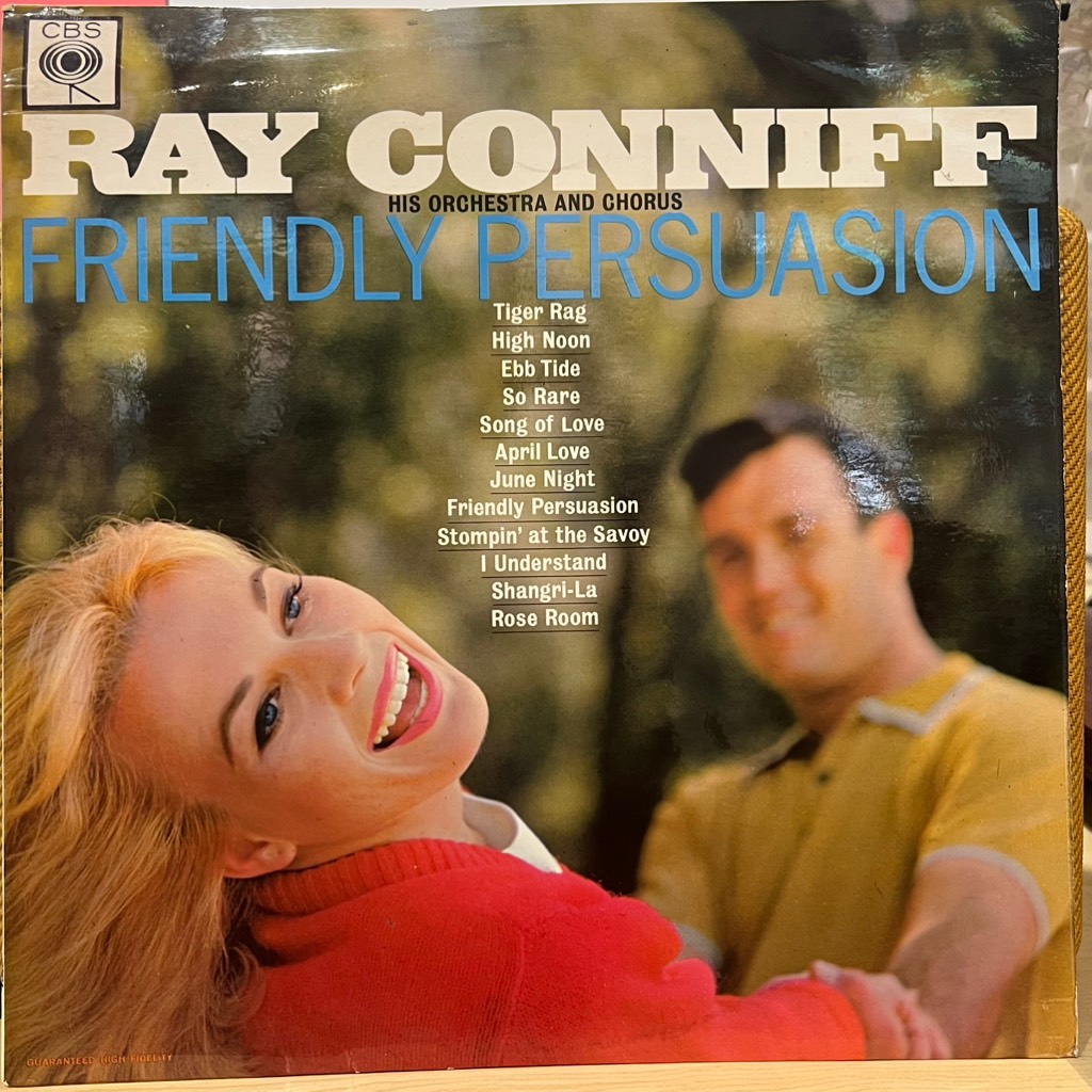 vinyl Ray Conniff And His Orchestra & Chorus – Friendly Persuasion