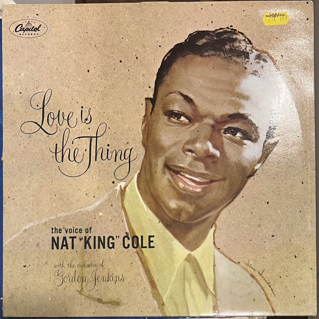 vinyl Nat King Cole – Love Is The Thing