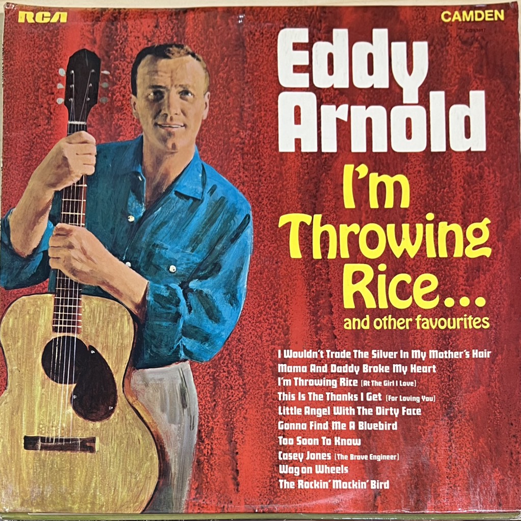 vinyl Eddy Arnold – I'm Throwing Rice And Other Favourites