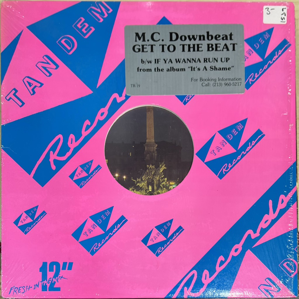 vinyl M.C. Downbeat – Get To The Beat / If Ya Wanna Run Up