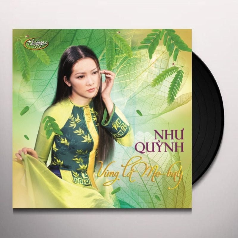 vinyl NHƯ QUỲNH - VÙNG LÁ ME BAY
