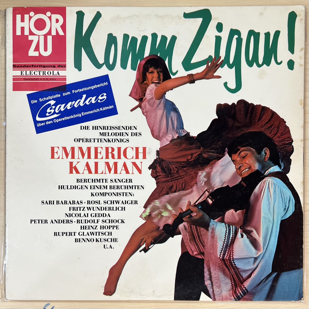 vinyl Komm Zigan! (Die Hinreissenden Melodien Des Operettenkönigs Emmerich Kalman)