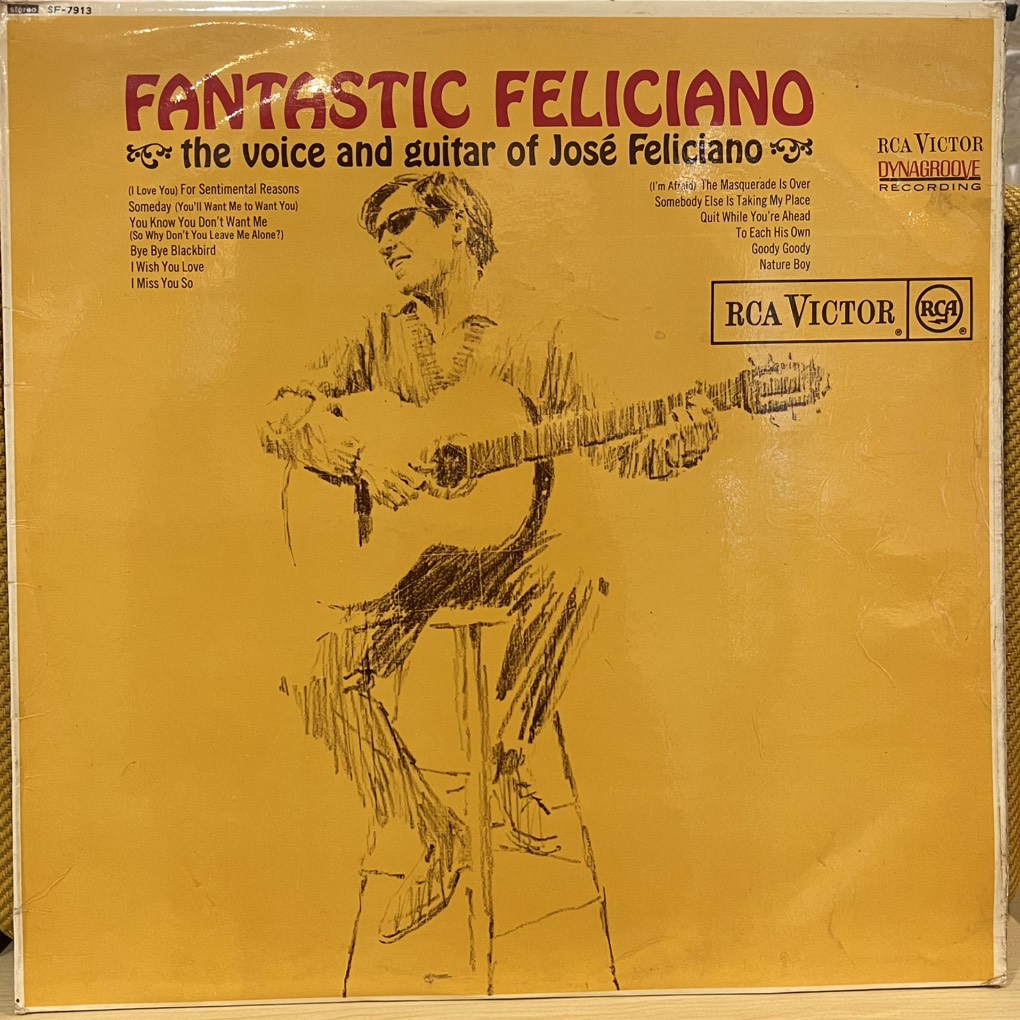 vinyl Jose Feliciano – Fantastic Feliciano - The Voice And Guitar Of José Feliciano