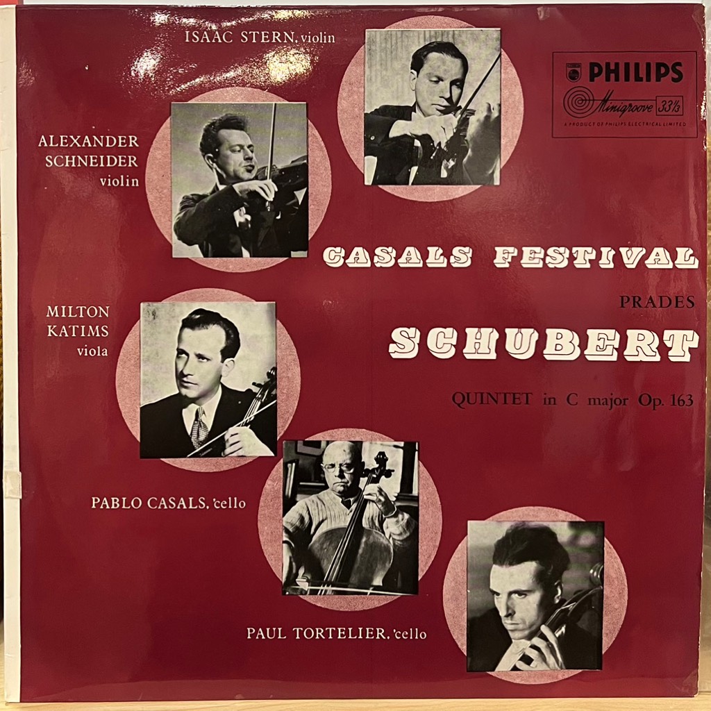 vinyl Schubert, Isaac Stern, Alexander Schneider, Milton Katims, Pablo Casals, Paul Tortelier – Quintet In C Major, Op. 163