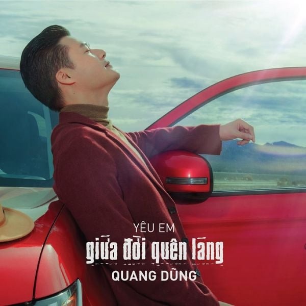 ĐĨA CD Quang Dũng - Yêu Em Giữa Đời Quên Lãng (Limited Boxset)