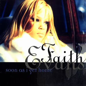 vinyl Faith Evans – Soon As I Get Home
