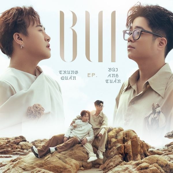 CD Trung Quân x Bùi Anh Tuấn - B.U.I (EP)