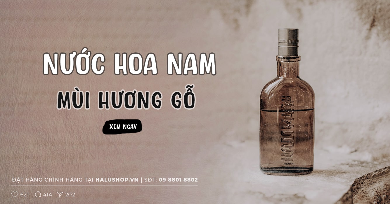 Tổng hợp 6 mẫu nước hoa nam hương gỗ được ưa thích nhất 2023