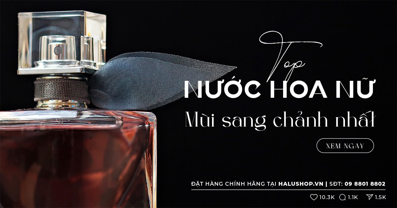 Top 4 chai nước hoa nữ mùi sang chảnh mà nhất định bạn phải thử trong năm 2023