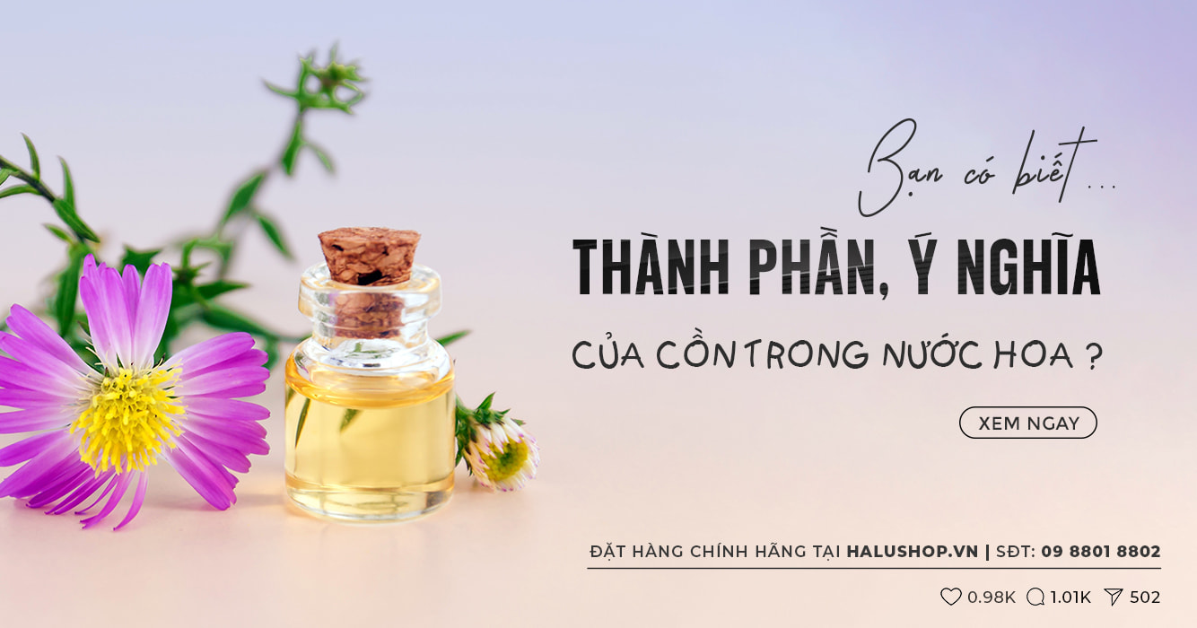 Thành phần và ý nghĩa của cồn trong nước hoa chính hãng